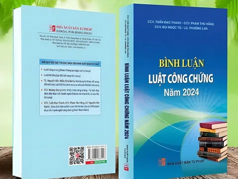 "Bình luận Luật Công chứng năm 2024": Một cuốn sách đi vào thực tiễn…